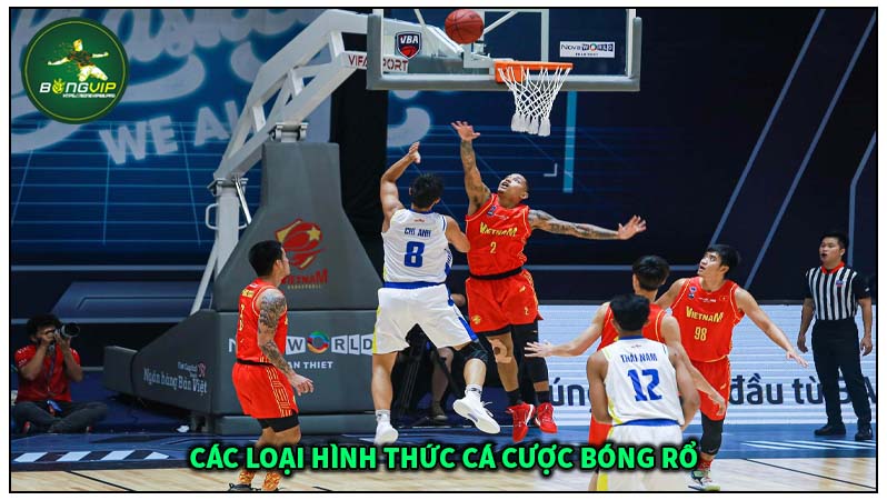 Mẹo và thủ thuật cá cược bóng rổ để kiếm tiền nhanh chóng 3 Các hình thức cá cược bóng rổ