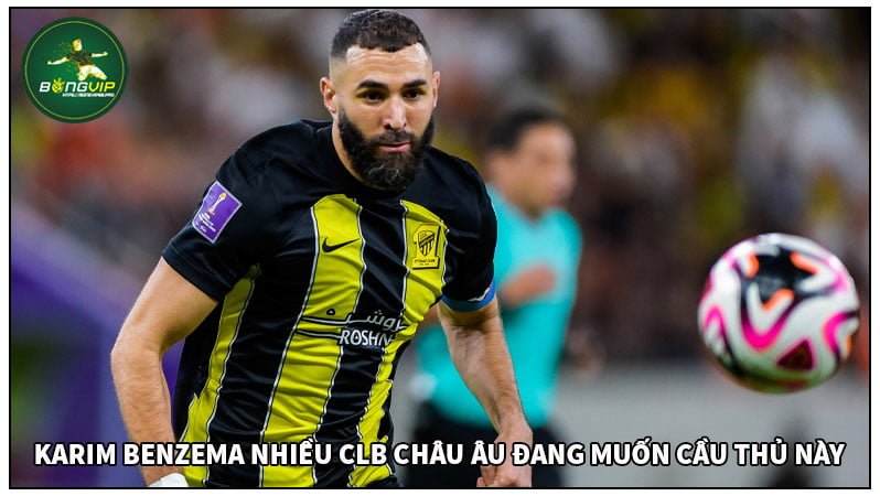 Nhiều CLB Châu u muốn sự phục vụ của Karim Benzema Nhiều CLB Châu u muốn sự phục vụ của Karim Benzema